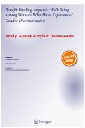 Cover page: Benefit-Finding Improves Well-Being among Women Who Have Experienced Gender Discrimination