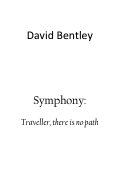 Cover page: Symphony: Traveller, there is no path