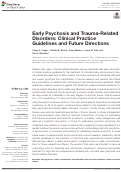 Cover page: Early Psychosis and Trauma-Related Disorders: Clinical Practice Guidelines and Future Directions