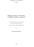 Cover page: Making the Most of Thin Data: A Hardware-Software Approach