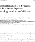 Cover page: Hippocampal Reduction of α-Synuclein via RNA Interference Improves Neuropathology in Alzheimers Disease Mice.