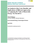 Cover page: An Analysis of the Costs, Benefits, and Implications of Different Approaches to Capturing the Value of Renewable Energy Tax Incentives