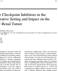 Cover page: Immune Checkpoint Inhibitors in the Pre-operative Setting and Impact on the Primary Renal Tumor