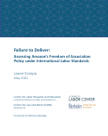 Cover page: Failure to Deliver: Assessing Amazon’s Freedom of Association Policy under International Labor Standards