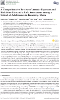 Cover page: A Comprehensive Review of Arsenic Exposure and Risk from Rice and a Risk Assessment among a Cohort of Adolescents in Kunming, China.