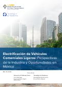 Cover page of Electrificación de Vehículos Comerciales Ligeros:<strong>&nbsp;</strong>Perspectivas de la Industria y Oportunidades en México