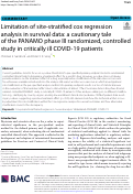 Cover page: Limitation of site-stratified cox regression analysis in survival data: a cautionary tale of the PANAMO phase III randomized, controlled study in critically ill COVID-19 patients.