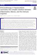 Cover page: Immunotherapy in hepatocellular carcinoma: the complex interface between inflammation, fibrosis, and the immune response