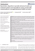 Cover page: Racial/ethnic disparities in specialty behavioral health care treatment patterns and expenditures among commercially insured patients in managed behavioral health care plans