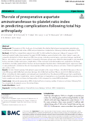 Cover page: The role of preoperative aspartate aminotransferase-to-platelet ratio index in predicting complications following total hip arthroplasty