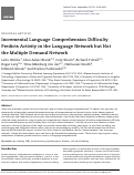 Cover page: Incremental Language Comprehension Difficulty Predicts Activity in the Language Network but Not the Multiple Demand Network