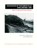 Cover page: Excavation of the Emeryville Shellmound, 1906