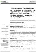 Cover page: A Commentary On: “NFκB-Activated Astroglial Release of Complement C3 Compromises Neuronal Morphology and Function Associated with Alzheimer’s Disease”. A cautionary note regarding C3aR