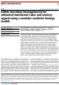 Cover page: Edible mycelium bioengineered for enhanced nutritional value and sensory appeal using a modular synthetic biology toolkit