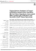 Cover page: Transcriptome Analysis of Tumor-Infiltrating Lymphocytes Identifies NK Cell Gene Signatures Associated With Lymphocyte Infiltration and Survival in Soft Tissue Sarcomas