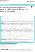 Cover page: A cluster-randomized trial to reduce caesarean delivery rates in Quebec: cost-effectiveness analysis