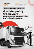 Cover page of Mobilising sub-national action: A model policy framework for promoting zero emission trucks in Indian states