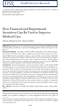 Cover page: How Financial and Reputational Incentives Can Be Used to Improve Medical Care