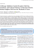 Cover page: GABAergic Inhibition Controls Receptive Field Size, Sensitivity, and Contrast Preference of Direction Selective Retinal Ganglion Cells Near the Threshold of Vision