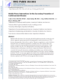 Cover page: Mobile Phone Interventions for the Secondary Prevention of Cardiovascular Disease