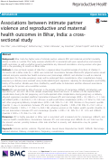 Cover page: Associations between intimate partner violence and reproductive and maternal health outcomes in Bihar, India: a cross-sectional study