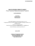 Cover page: Why Do People Drive to Shop?  Future Travel and Telecommunications Tradeoffs