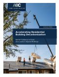 Cover page: Accelerating Residential Building Decarbonization: Market Guidance to Scale Zero-Carbon-Aligned Buildings