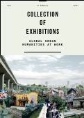 Cover page: <strong>COLLECTION OF EXHIBITIONS-</strong> GLOBAL URBAN HUMANITIES AT WORK
