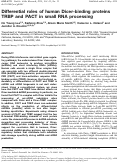 Cover page: Differential roles of human Dicer-binding proteins TRBP and PACT in small RNA processing