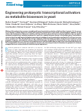 Cover page: Engineering prokaryotic transcriptional activators as metabolite biosensors in yeast