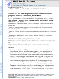 Cover page: Alcohol use and intimate partner violence in HIV-uninfected pregnant women in Cape Town, South Africa