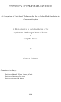 Cover page: A Comparison of Grid-Based Techniques for Navier-Stokes Fluid Simulation in Computer Graphics