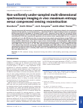 Cover page: Non‐uniformly under‐sampled multi‐dimensional spectroscopic imaging in vivo: maximum entropy versus compressed sensing reconstruction