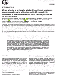 Cover page: When should a university student be allowed academic accommodation For ADHD? A position statement for a unified procedure for use in Brazil.