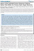 Cover page: Genes of the Unfolded Protein Response Pathway Harbor Risk Alleles for Primary Open Angle Glaucoma
