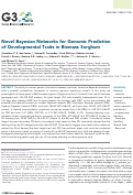 Cover page: Novel Bayesian Networks for Genomic Prediction of Developmental Traits in Biomass Sorghum