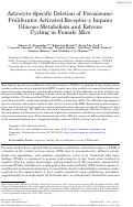 Cover page: Astrocyte-Specific Deletion of Peroxisome-Proliferator Activated Receptor-γ Impairs Glucose Metabolism and Estrous Cycling in Female Mice