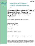 Cover page: Real Options Valuation of U.S. Federal Renewable Energy Research, Development, 
Demonstration, and Deployment