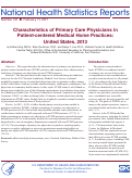 Cover page: Characteristics of Primary Care Physicians in Patient-centered Medical Home Practices: United States, 2013.