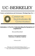 Cover page: Animation: A Tool for Understanding the Dynamics of Legislatures