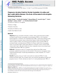 Cover page: Pregnancy anxiety predicts shorter gestation in Latina and non-Latina white women: The role of placental corticotrophin-releasing hormone