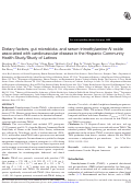 Cover page: Dietary factors, gut microbiota, and serum trimethylamine-N-oxide associated with cardiovascular disease in the Hispanic Community Health Study/Study of Latinos