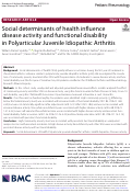 Cover page: Social determinants of health influence disease activity and functional disability in Polyarticular Juvenile Idiopathic Arthritis.