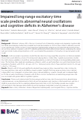 Cover page: Impaired long-range excitatory time scale predicts abnormal neural oscillations and cognitive deficits in Alzheimer’s disease