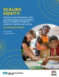 Cover page of Scaling Equity: Unfulfilled Promises and Lessons From California’s MTSS Initiative
