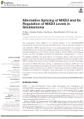 Cover page: Alternative Splicing of MXD3 and Its Regulation of MXD3 Levels in Glioblastoma