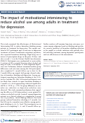 Cover page: The impact of motivational interviewing to reduce alcohol use among adults in treatment for depression