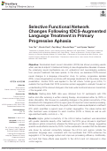 Cover page: Selective Functional Network Changes Following tDCS-Augmented Language Treatment in Primary Progressive Aphasia