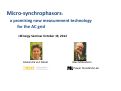 Cover page: Micro-Synchrophasors: A Promising New Measurement Technology for the AC Grid