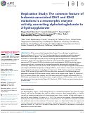 Cover page: Replication Study: The common feature of leukemia-associated IDH1 and IDH2 mutations is a neomorphic enzyme activity converting alpha-ketoglutarate to 2-hydroxyglutarate